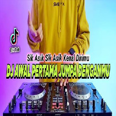 Download Lagu Dj Didit - Dj Awal Pertama Jumpa Denganmu Remix Full Bass Viral Tiktok Terbaru 2023 Terbaru