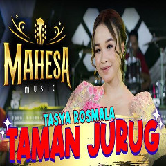 Tasya Rosmala - Taman Jurug Ft Mahesa Music