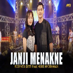 Rosynta Dewi - Janji Menakne Feat Heris Hydrawan Bintang Fortuna