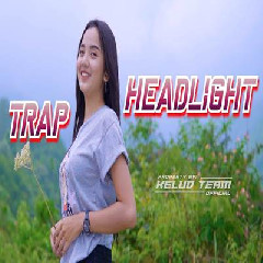 Kelud Team - Dj Trap Tuk Tuk Tuk Headlight Paling Dicari