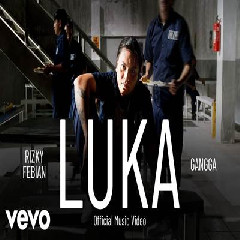 Rizky Febian - Luka Feat Gangga