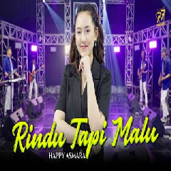 Happy Asmara - Rindu Tapi Malu Feat Om Sera