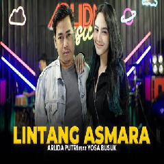 Arlida Putri - Lintang Asmara Feat Yosa Busuk