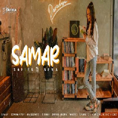 Download Lagu Safira Inema - Samar Terbaru