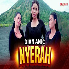 Dian Anic - Nyerah