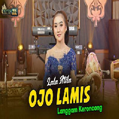 Lala Atila - Ojo Lamis Langgam Keroncong