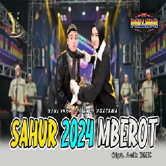 Download Lagu Yeni Inka - Sahur 2024 Mberot Feat Bayu Pratama Terbaru