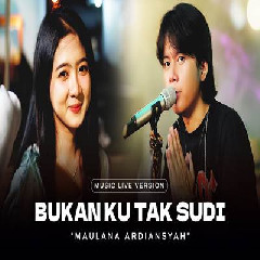 Download Lagu Maulana Ardiansyah - Bukan Ku Tak Sudi Ska Reggae Terbaru
