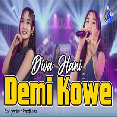 Download Lagu Diva Hani - Demi Kowe Terbaru