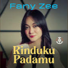 Fany Zee - Rinduku Padamu