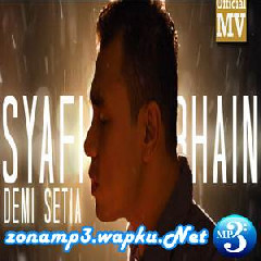 Syafiq Farhain - Demi Setia