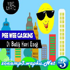 Pee Wee Gaskins - Di Balik Hari Esok