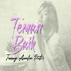 Download Lagu Tenny Amelia Putri - Teman Baik Terbaru