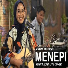 Regita Echa - Menepi - Ngatmombilung (Cover)