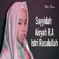 Putri Ariani - Sayyidah Aisyah Istri Rasulullah (Cover)