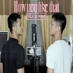 Aldhi - How You Like That (Cover Indonesia)